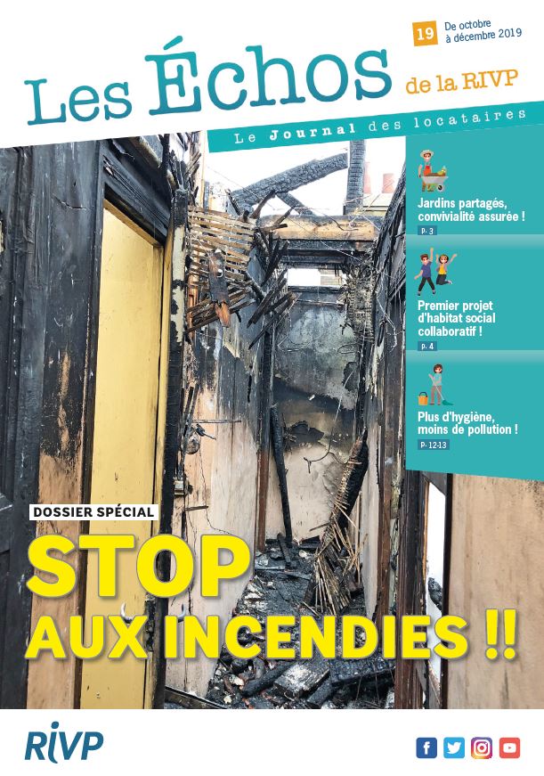 Le N°19 des Echos de la rivp fait un zoom sur la prévention des incendies domestiques. 